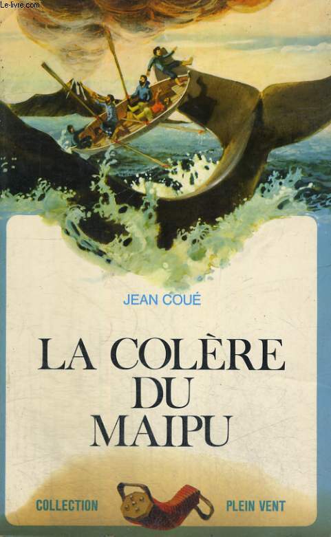 LA COLERE DU MAIPU. COLLECTION PLEIN VENT N 86