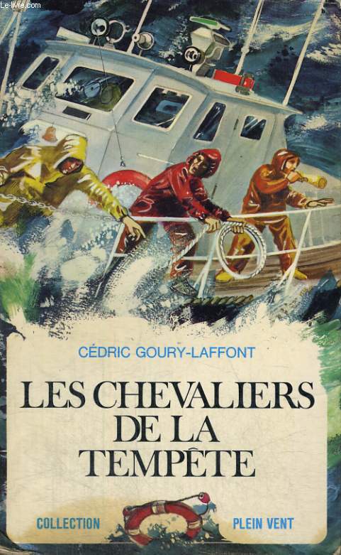 LES CHEVALIERS DE LA TEMPETE. COLLECTION PLEIN VENT N 104