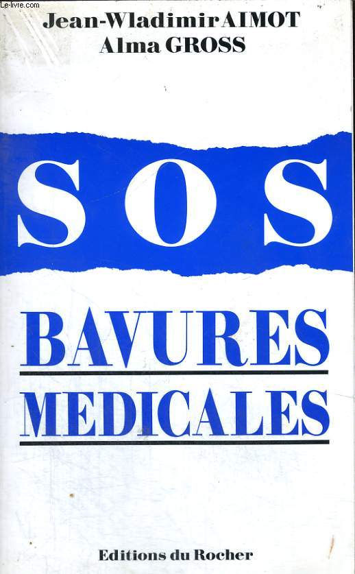 SOS Bavures Mdicales