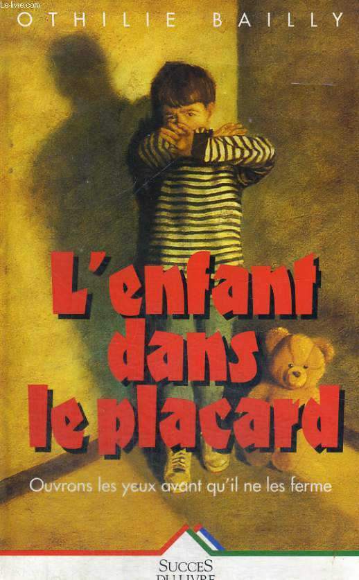 L'enfant dans le placard