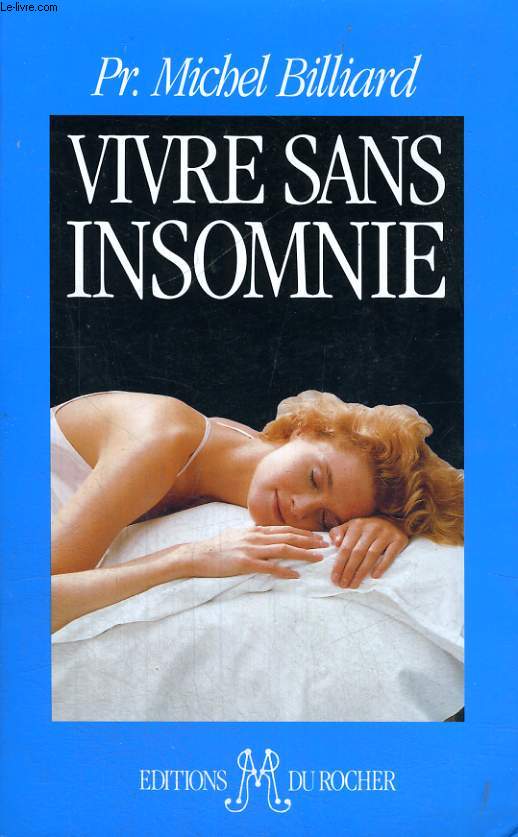 Vivre sans insomnie