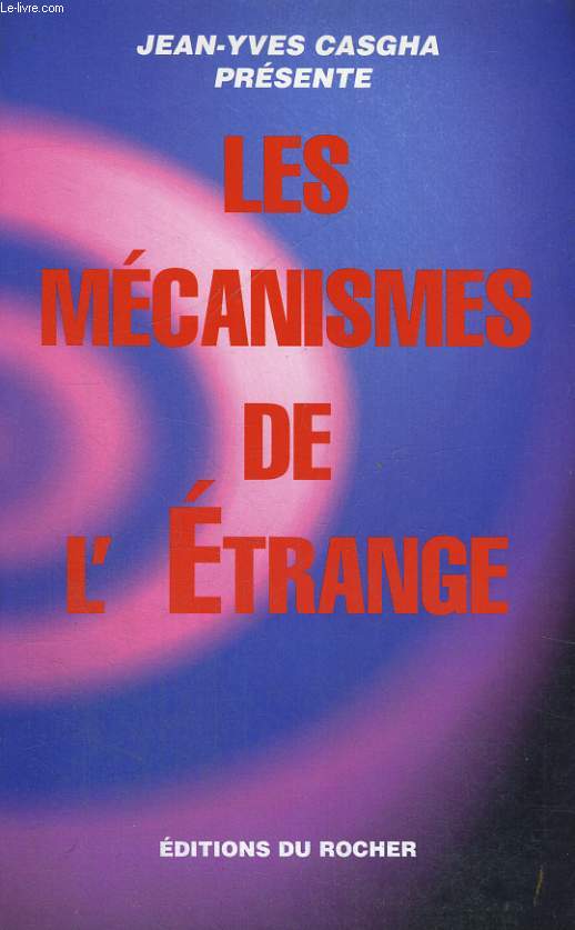 Les mcanismes de l'trange