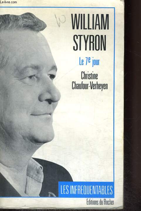 William Styron - le 7e jour