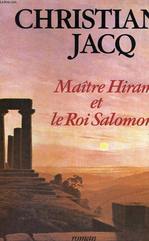 Matre Hiram et le Roi Salomon