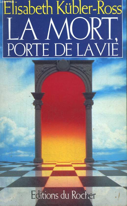 La mort porte de la vie