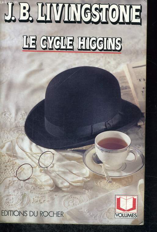 Le cycle Higgins