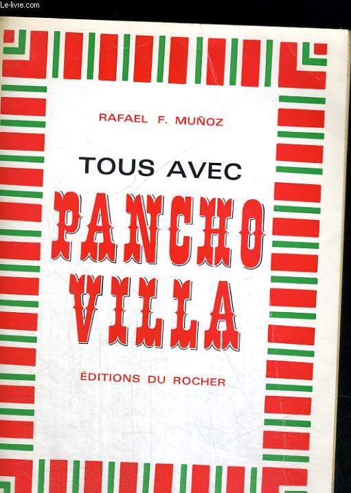 Tous avec Pancho Villa
