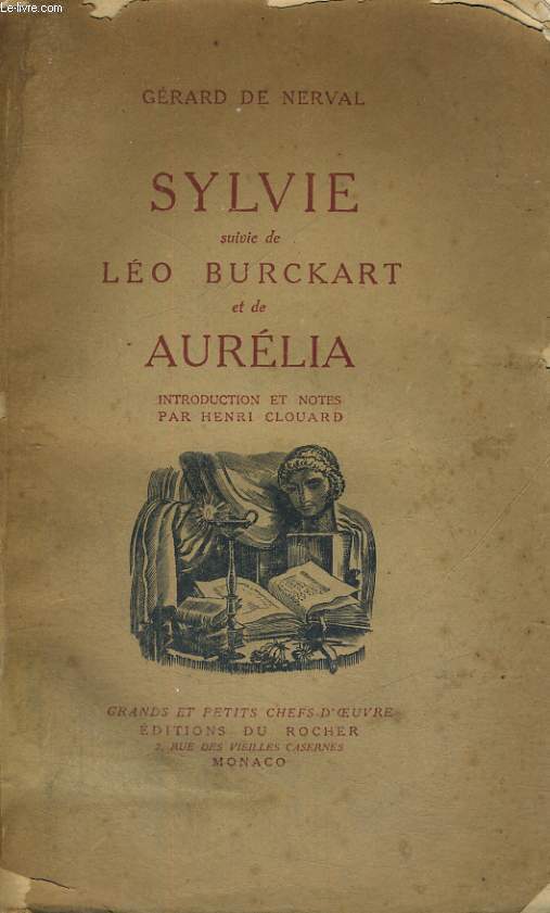 Sylvie suivie de Lo Burckart et de Aurlia