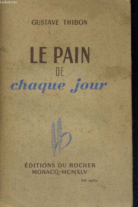 Le pain de chaque jour