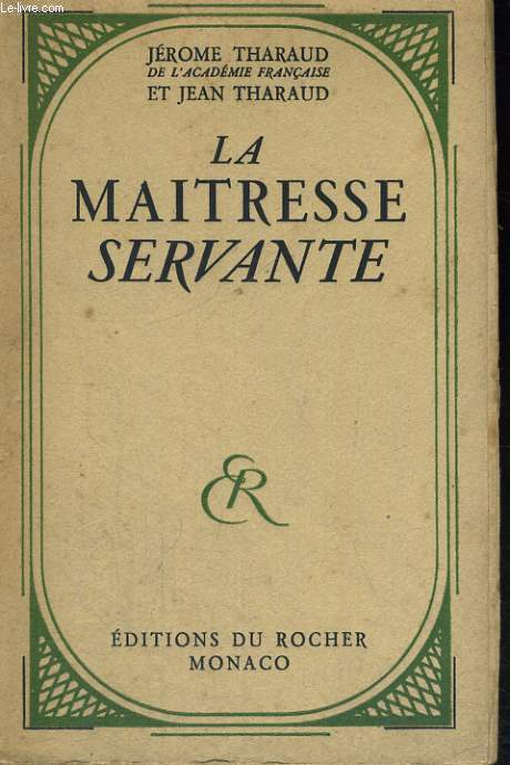 La Matresse servante