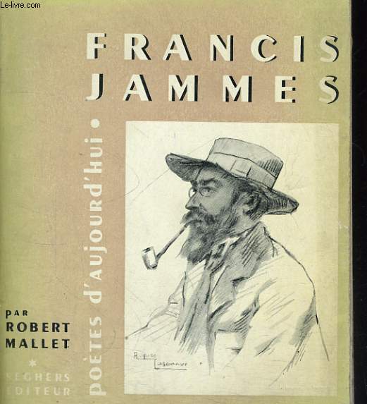 Francis Jammes - Collection potes d'aujourd'hui n 20