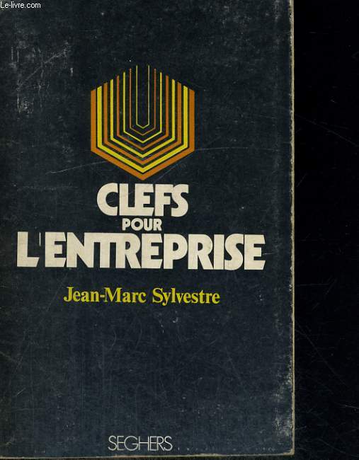 Clefs pour L'ENTREPRISE - Collection Clefs n32