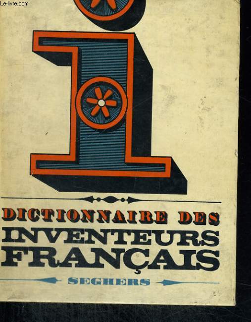 Dictionnaire des inventeurs franais