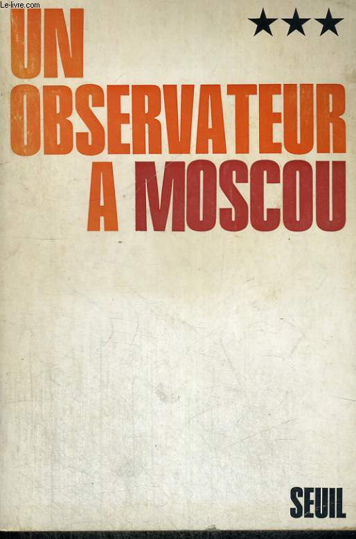 Un observateur  Moscou