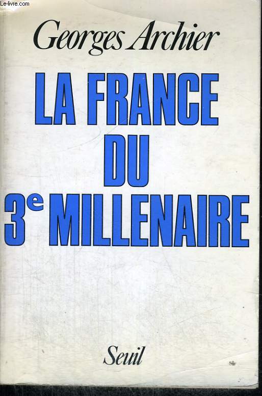 La France du 3e millenaire