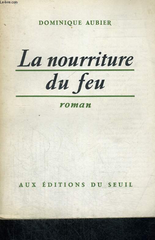 La nourriture du feu