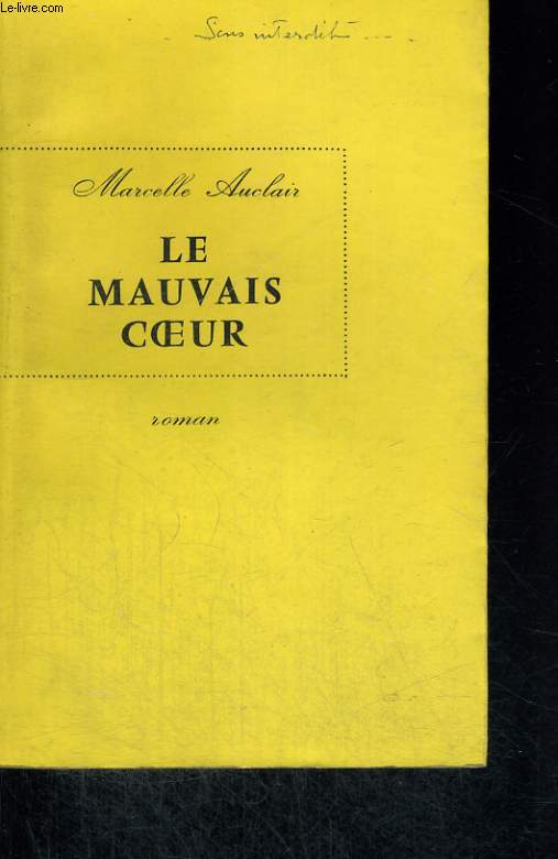 Le Mauvais coeur