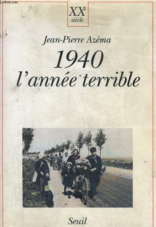 1940 l'anne terrible