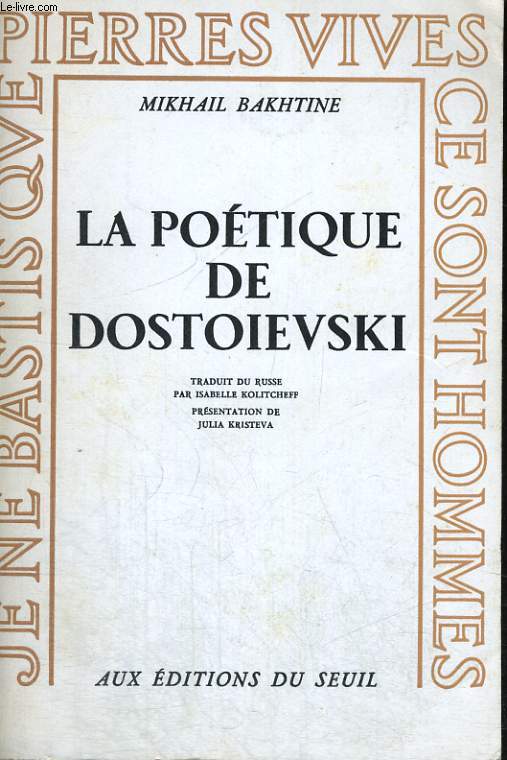 La Potique de Dostoevski
