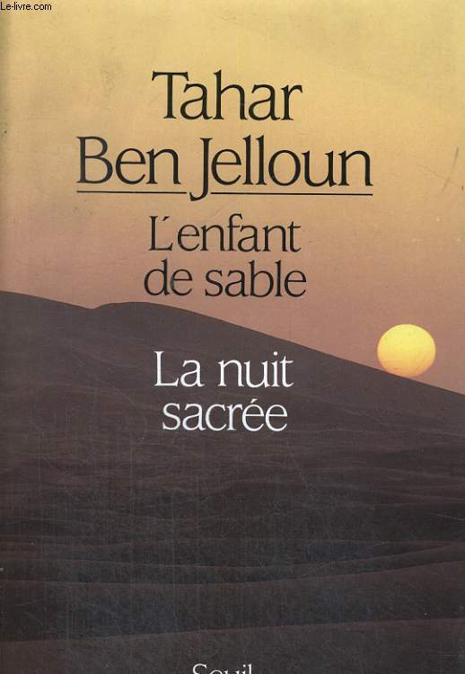 L'enfant de sable / La nuit sacre