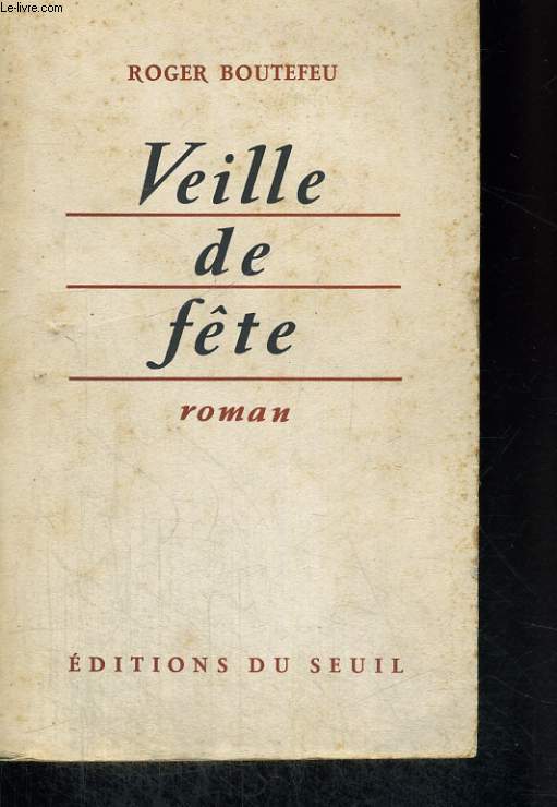 Veille de fte