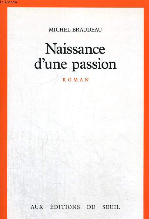 Naissance d'une passion