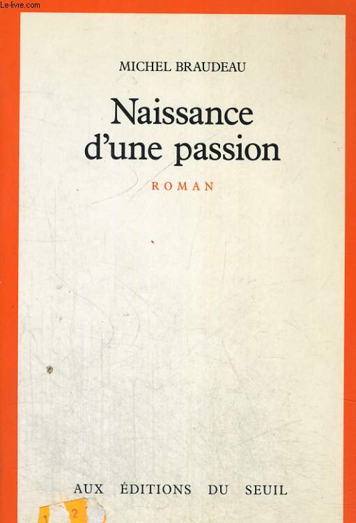 Naissance d'une passion