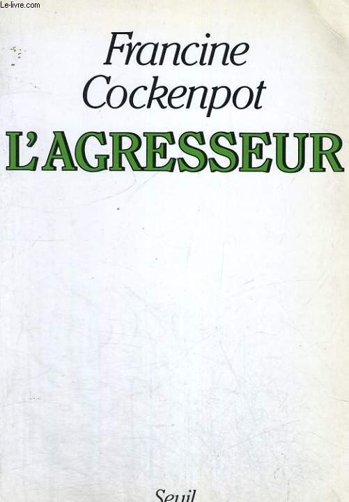 L'Agresseur