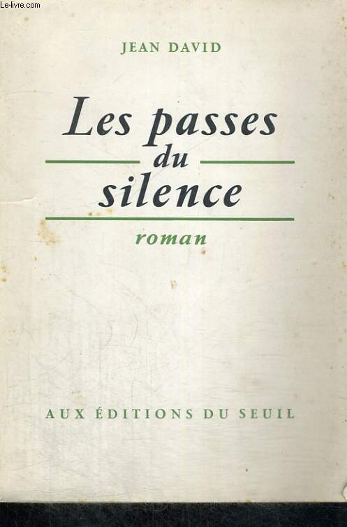 Les passes du silence