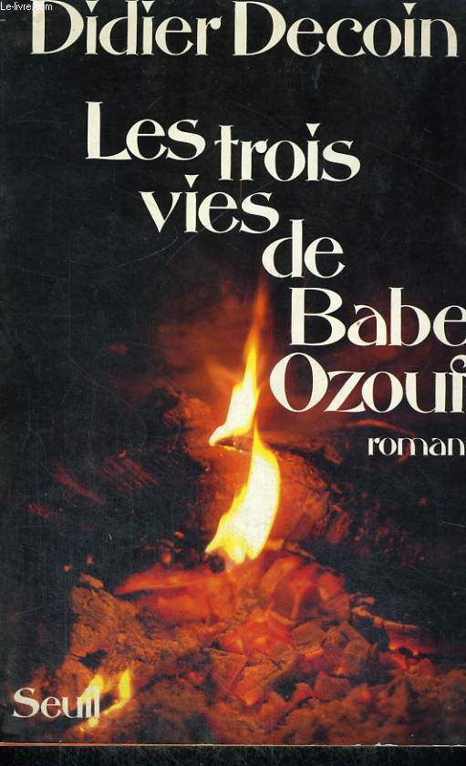 Les trois vies de Babe Ozouf