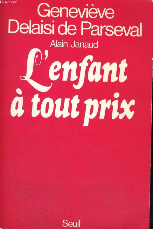 L'enfant  tout prix