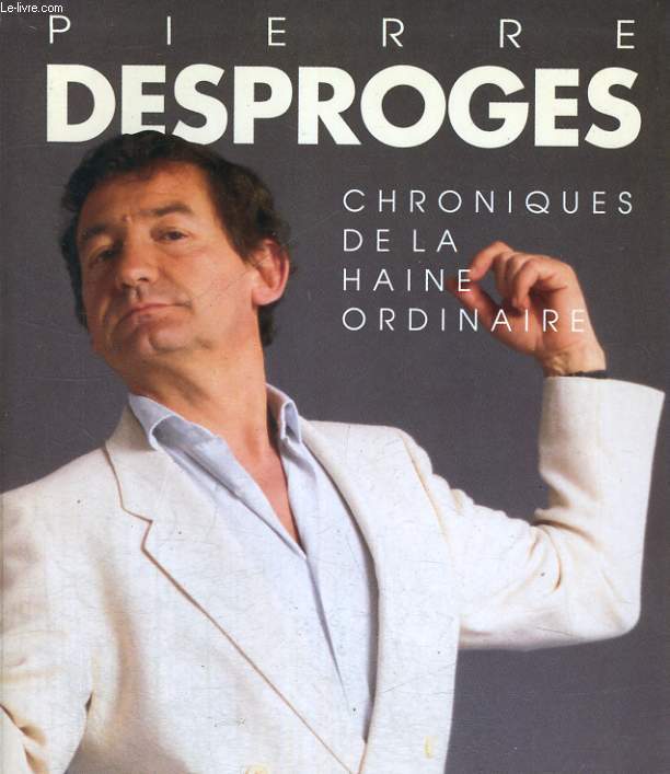 Chroniques de la haine ordinaire