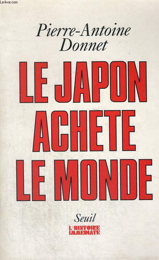 Le Japon achte le monde