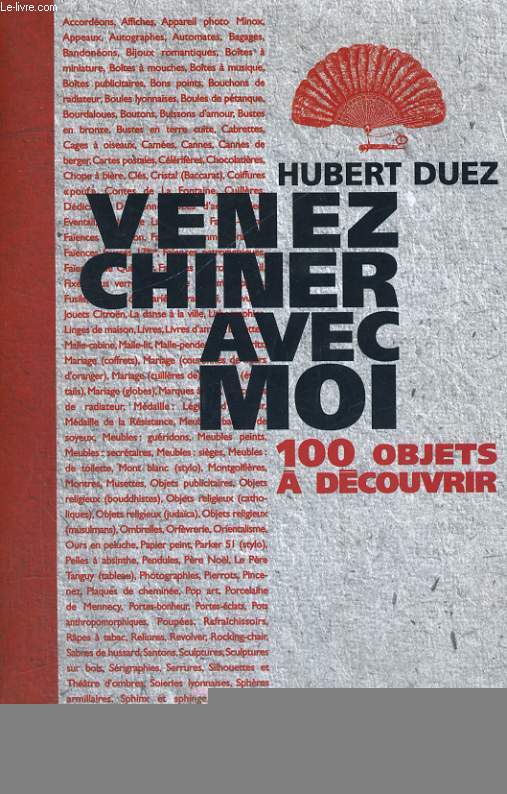 Venez chiner avec moi - 100 objets  dcouvrir