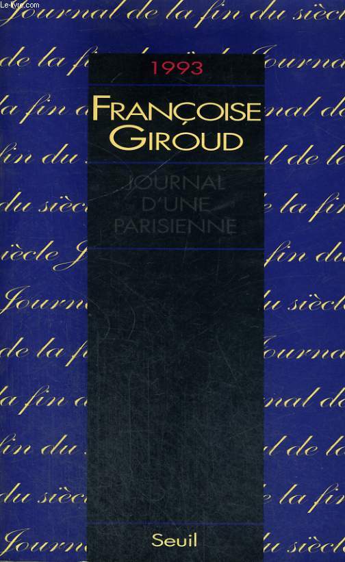 Journal d'une parisienne - Tome 1 - 1993