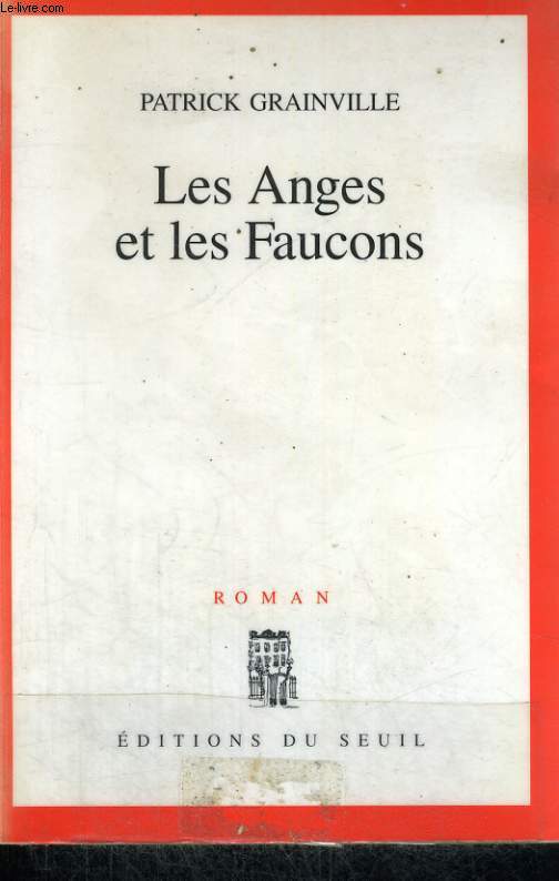 Les Anges et les Faucons