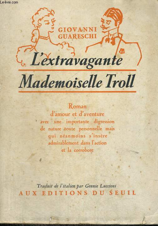 L'extravagante Mademoiselle Troll