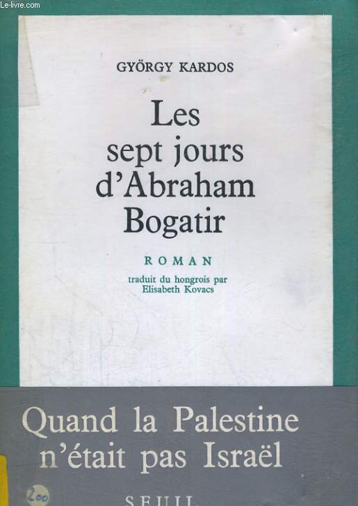 Les sept jours d'Abraham Bogatir