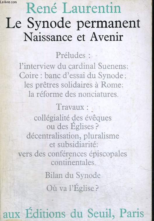 Le Synode permanent - Naissance et Avenir