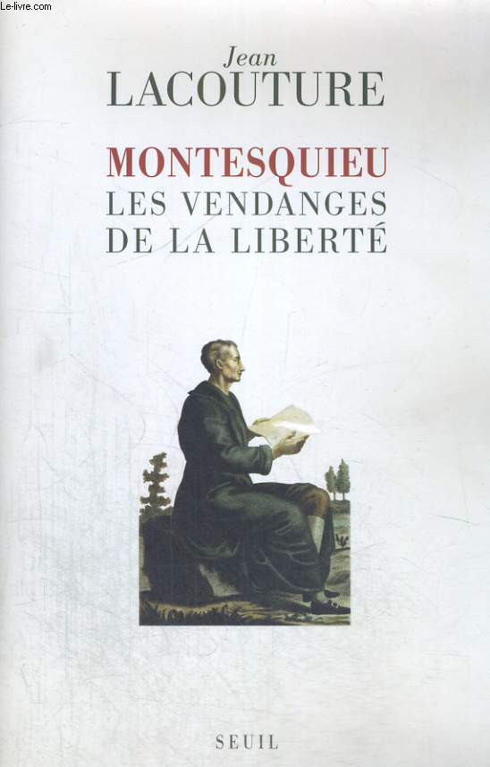 Montesquieu - les vendanges de la libert