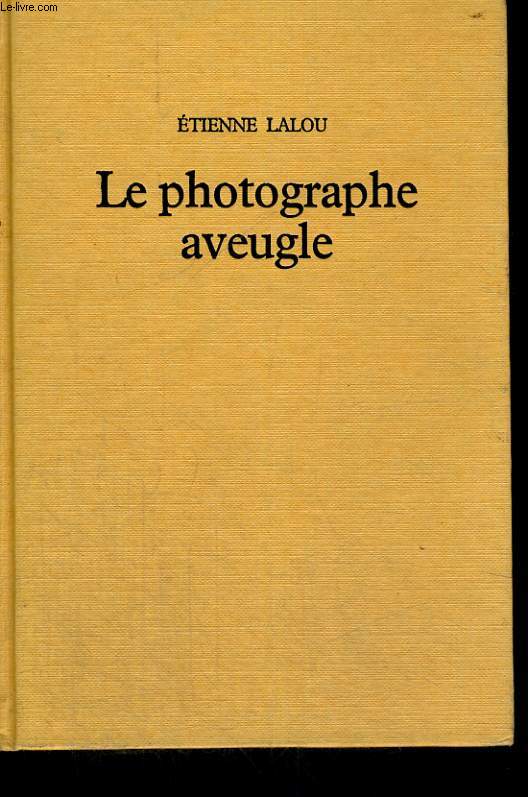 Le photographe aveugle