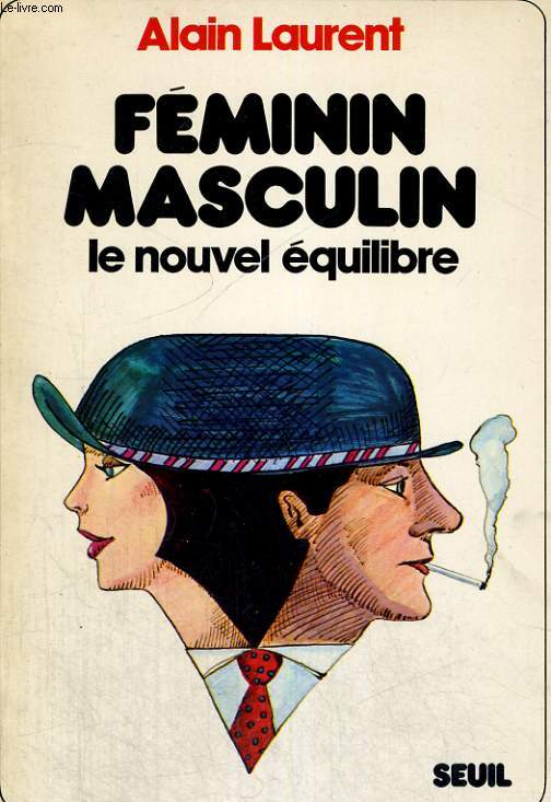 Fminin Masculin - le nouvel quilibre