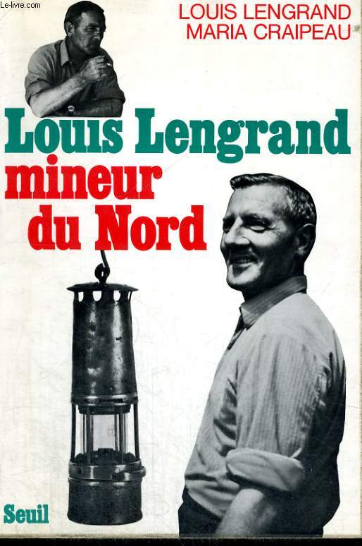 Louis Lengrand, mineur du Nord