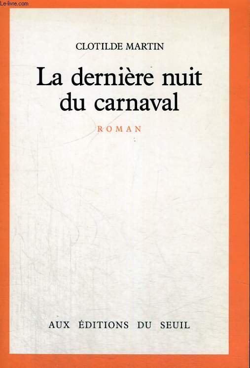 La dernire nuit du carnaval