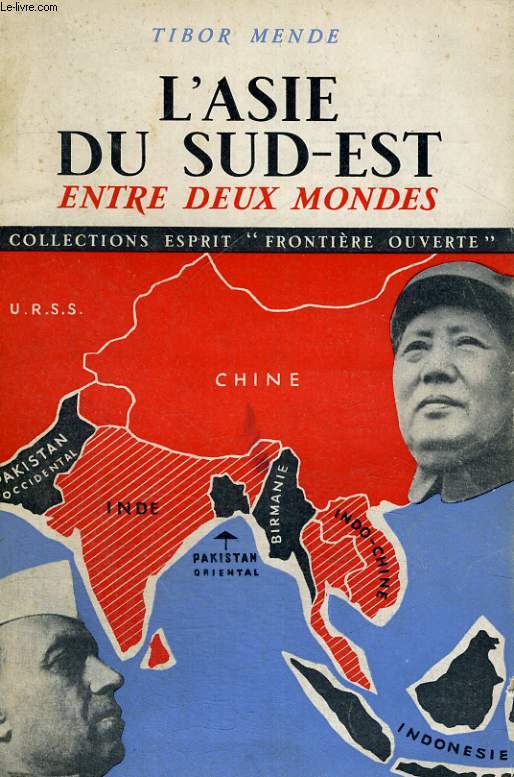 L'Asie du Sud Est entre deux mondes