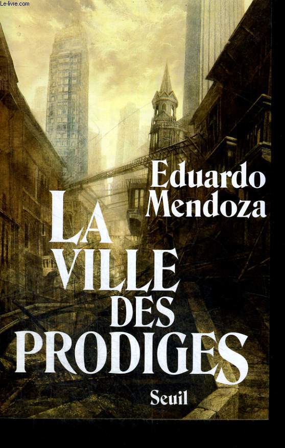 La ville des prodiges