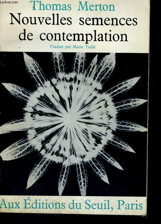 Nouvelles semences de contemplation