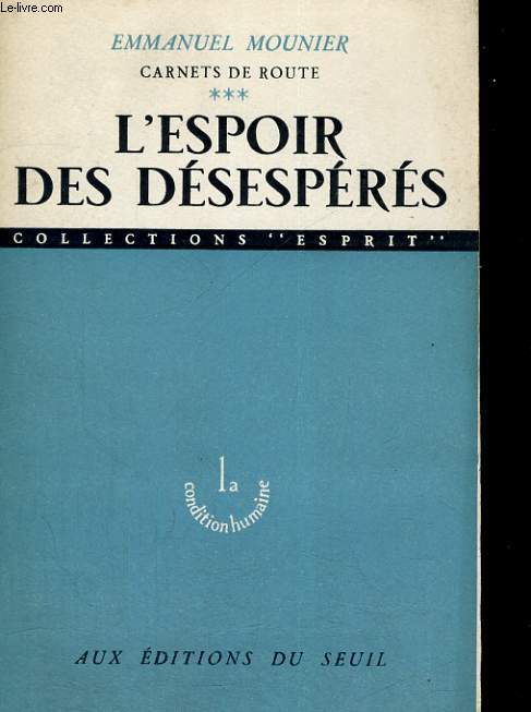 Carnets de route 3: L'espoir des dsesprs