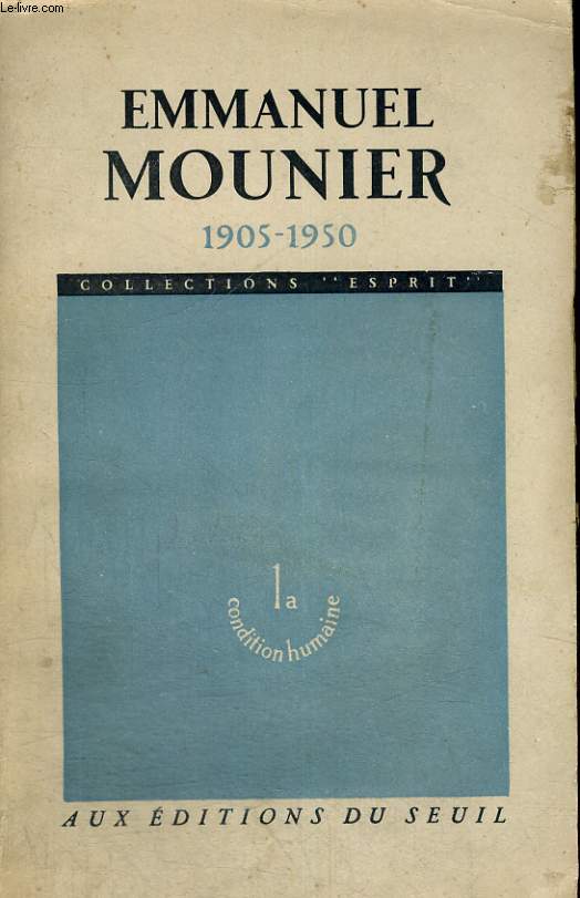 Emmanuel Mounier 1905-1950