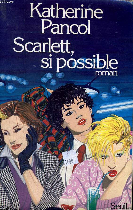 Scarlett, si possible